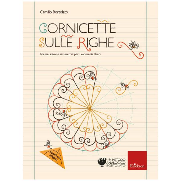 Cornicette sulle righe - Forme, ritmi e simmetrie per i momenti liberi